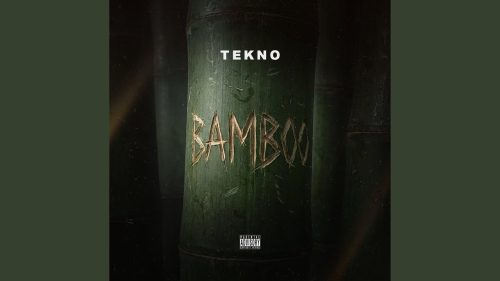 Tekno - Bamboo