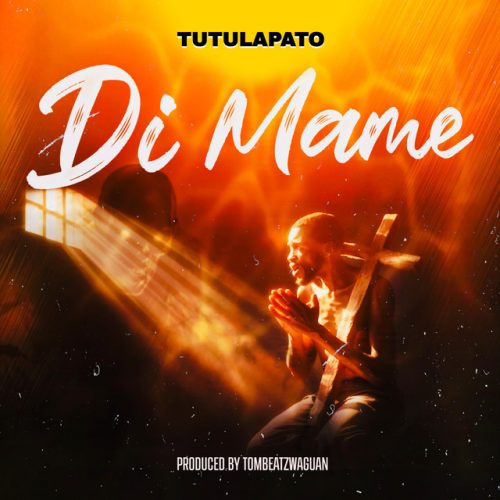 Tutulapato – Di Mame 1 Tutulapato – Di Mame