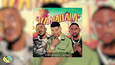 Tycoon - Iza Mawala Amapiano Remix Ft Sly x Kabza De Small x Goldmax x Dladla Mshunqisi