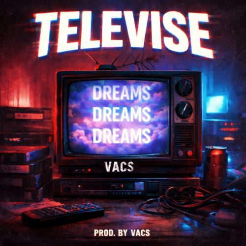 Vacs – Televise