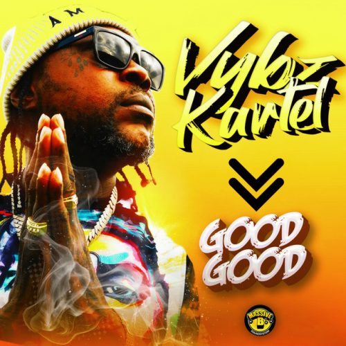 Vybz Kartel – Good Good