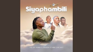 ZIE ZIE Zondi – Siyaphambili Ft Sdiksa & HBK Live Act