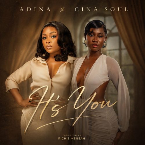 Adina Thembi – It’s You Ft Cina Soul 1 Adina Thembi – It’s You Ft Cina Soul