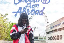 CHICOGOD – Greetings From Abroad (Freestyle)
