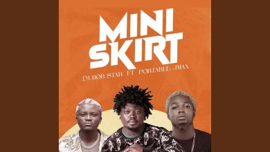 DJ Bob Star - Mini Skirt Ft Portable x Jmax
