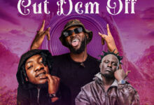 DJ Tedd – Cut Dem Off Ft Kwesi Amewuga & Jay Bahd