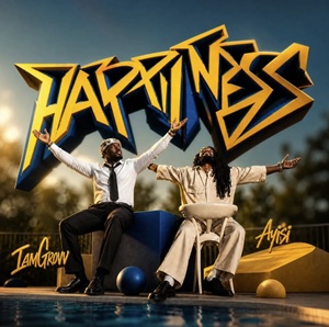 IamGrovv – Happiness Ft Ayisi