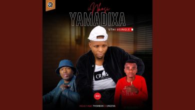 Inkosi Yamadixa – Imali yakho Ft Thembani