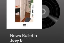 Joey B – News Bulletin