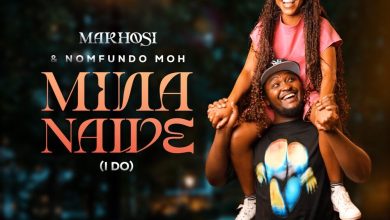 Makhosi – Mina Nawe (I Do) Ft Nomfundo Moh 2 Makhosi – Mina Nawe (I Do) Ft Nomfundo Moh