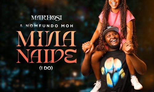 Makhosi – Mina Nawe (I Do) Ft Nomfundo Moh