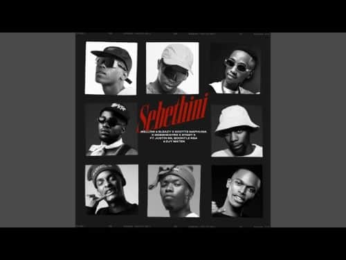 Mellow – Sebethini Ft Sleazy x Scotts Maphuma x Mdeshkayro x Stady K x Justin99 x BoontleRSA & Djy Ma'Ten