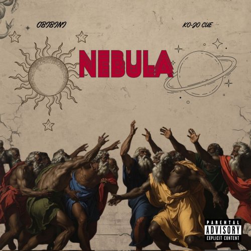 Obibini – Nebula Ft Ko-Jo Cue
