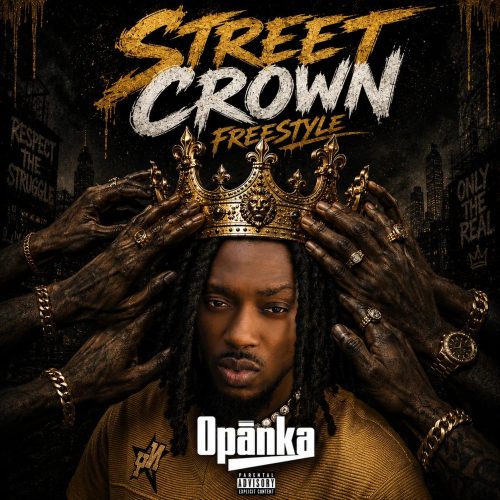 Opanka – Street Crown Freestyle (Cover) 1 Opanka – Street Crown Freestyle (Cover)