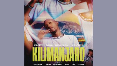 Pcee – Kilimanjaro Ft S’gija Disciples x Zan’Ten x Justin99 x Mema Percent x Mr. JazziQ