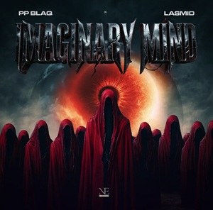 Pp blaq & Lasmid – Imaginary Mind 1 Pp blaq & Lasmid – Imaginary Mind
