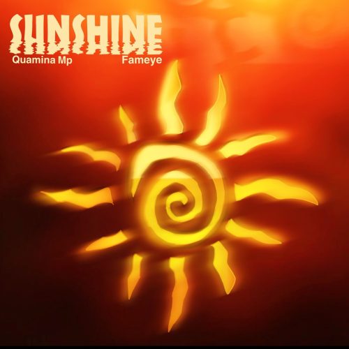 Quamina MP – Sunshine Ft Fameye 1 Quamina MP – Sunshine Ft Fameye