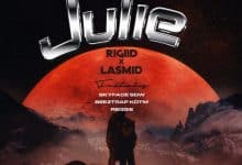 RiGiid – Julie Ft Lasmid x Beeztrap KOTM x Reggie & Skyface SDW