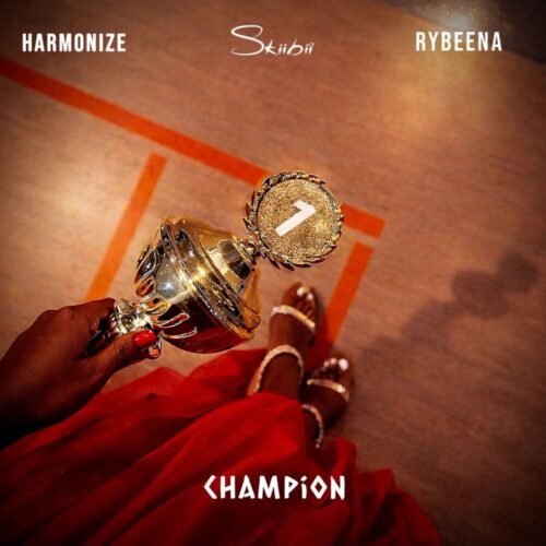 Skiibii – Champion Ft Rybeena & Harmonize