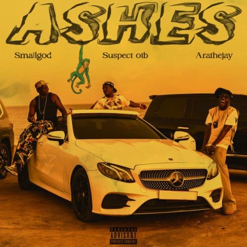 Smallgod – Ashes Ft AratheJay & Suspect OTB