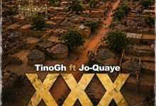 TinoGh – XXX Ft Jo Quaye