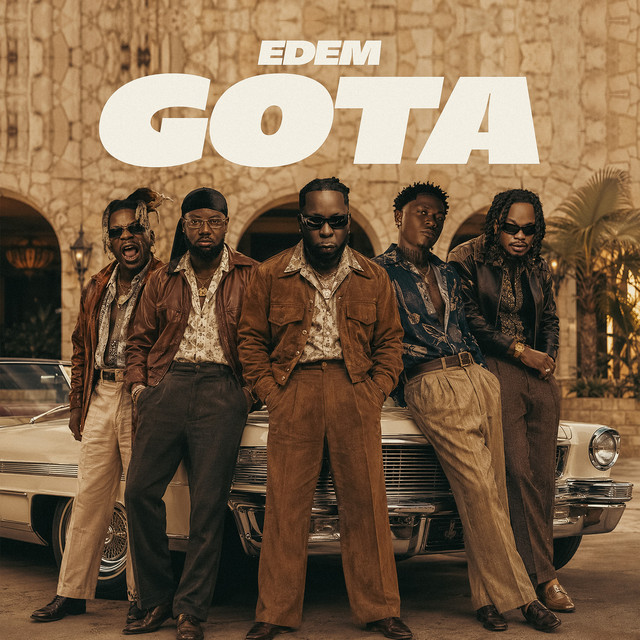 Edem – Gota Ft Chief One x Morgan Nero & Kpese Boii