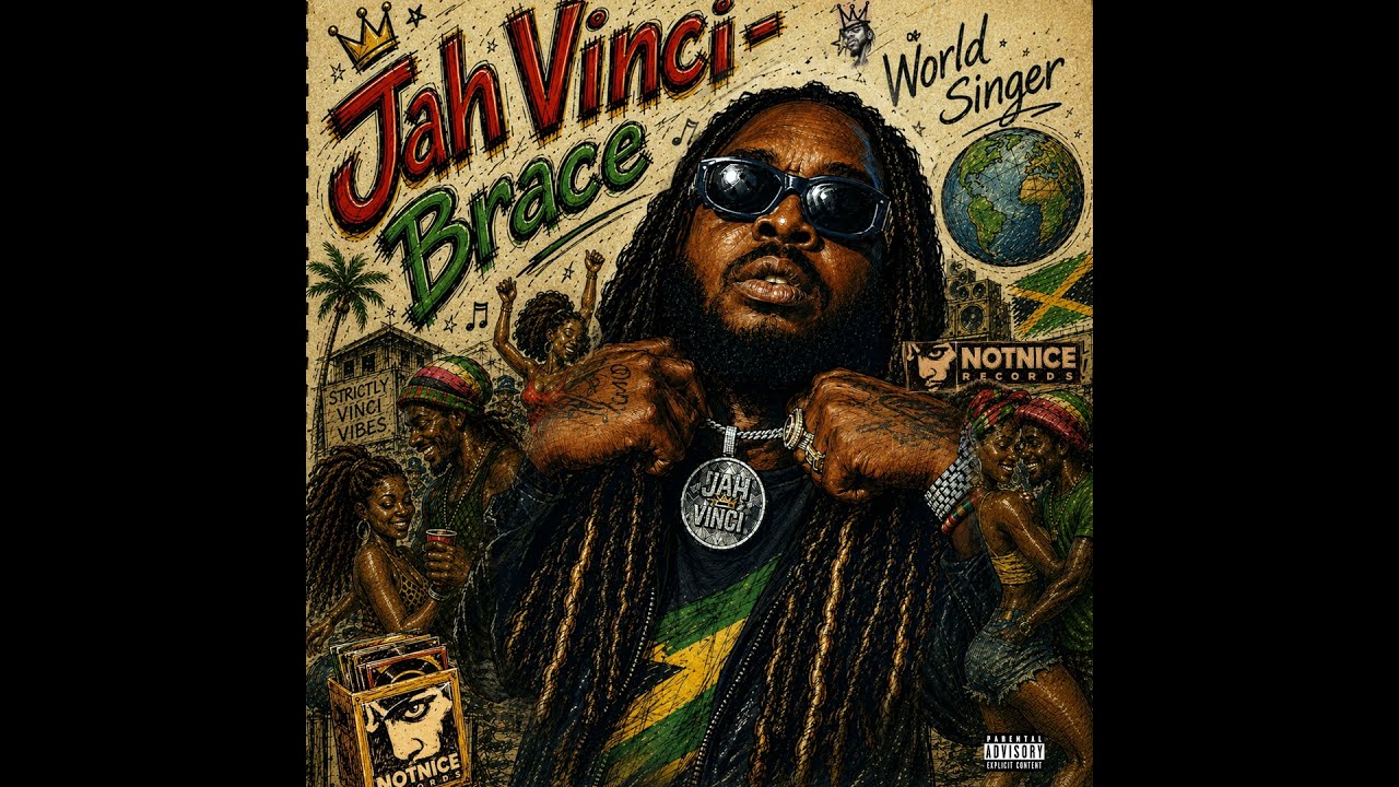 Jah Vinci – Brace 1 Jah Vinci – Brace