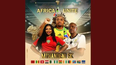 Mthandeni SK – Africa Unite (World Cup Song) Ft. MaWhoo & Mzwakhe Mbuli