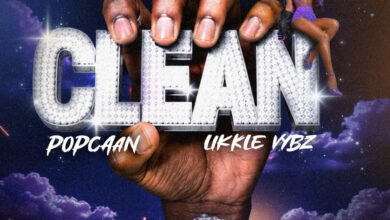Popcaan – Clean Ft Likkle Vybz