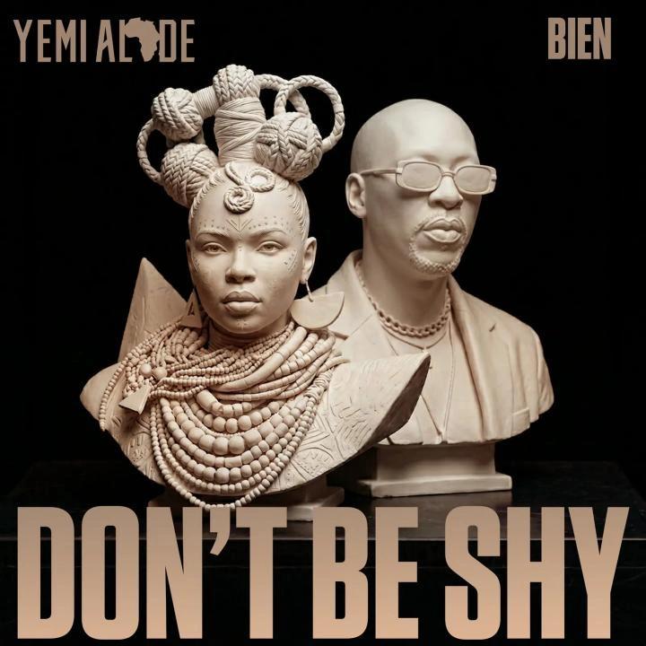 Yemi Alade – Don’t Be Shy Ft Bien 1 Yemi Alade – Don’t Be Shy Ft Bien