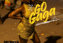 Br3nya – Go Gaga Ft Lalid