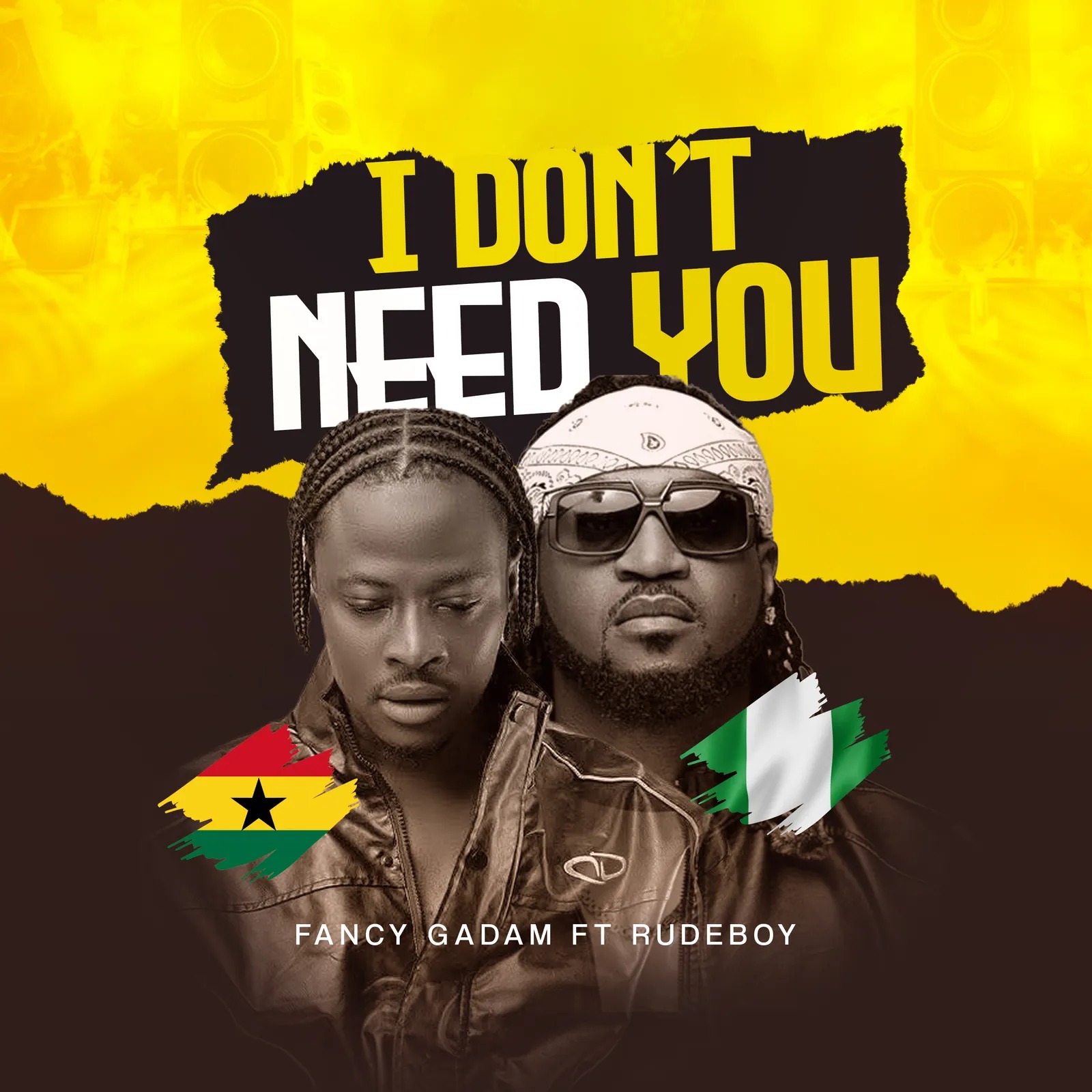 Fancy Gadam – I Don’t Need You Ft. Rudeboy 1 Fancy Gadam – I Don’t Need You Ft. Rudeboy