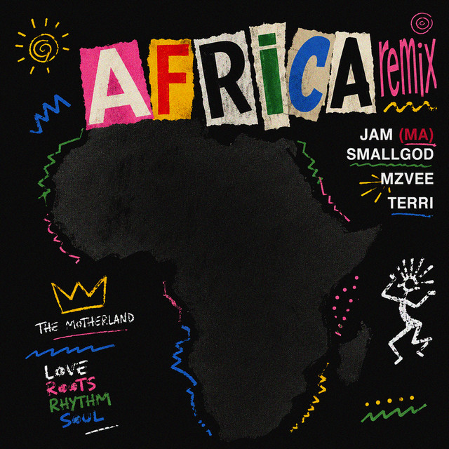 JAM (MA) – Africa (Remix) ft. Smallgod, MzVee & Terri