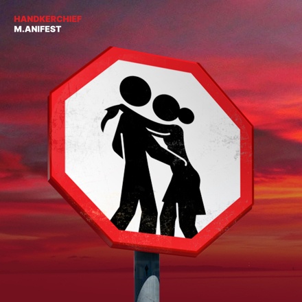 M.anifest – Handkerchief 1 M.anifest – Handkerchief