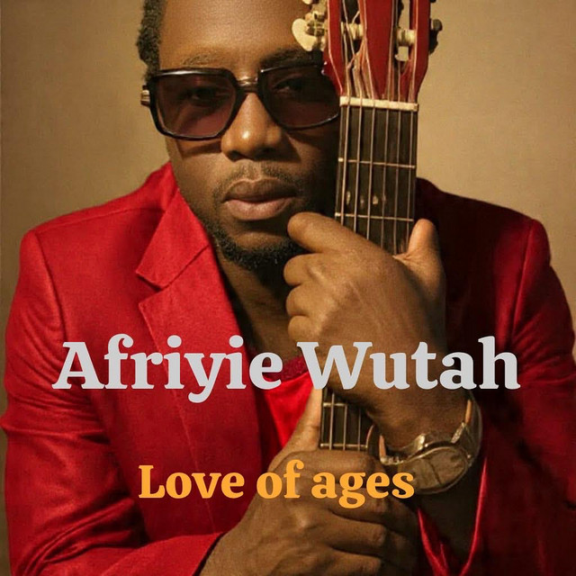 Afriyie Wutah – Love of Ages 1 Afriyie Wutah – Love of Ages