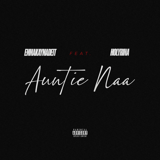 Holyrina – Auntie Naa