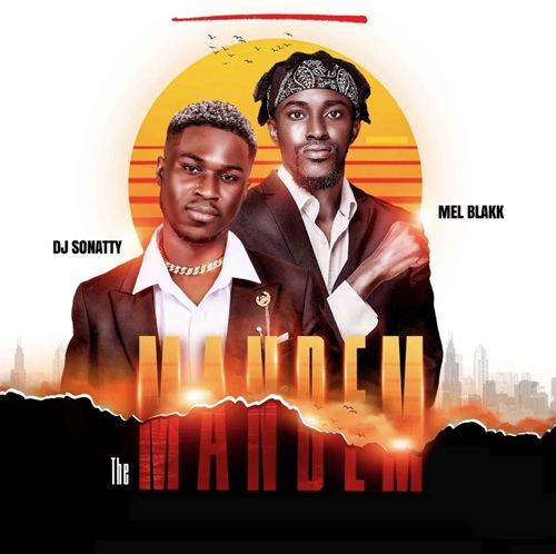 Mel Blakk & Dj Sonatty – Baller Ft Allo Maadjoa 1 Mel Blakk & Dj Sonatty – Baller Ft Allo Maadjoa
