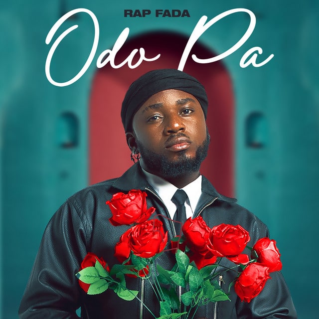 Rap Fada – Odo Pa 1 Rap Fada – Odo Pa