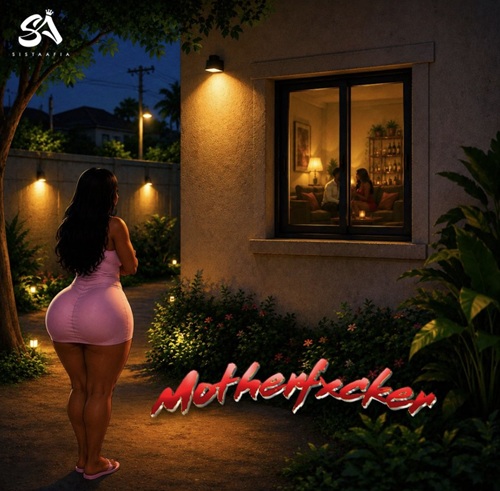 Sista Afia – Motherfxcker 1 Sista Afia – Motherfxcker