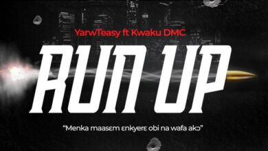 Yarwteasy – Run Up Ft Kwaku DMC
