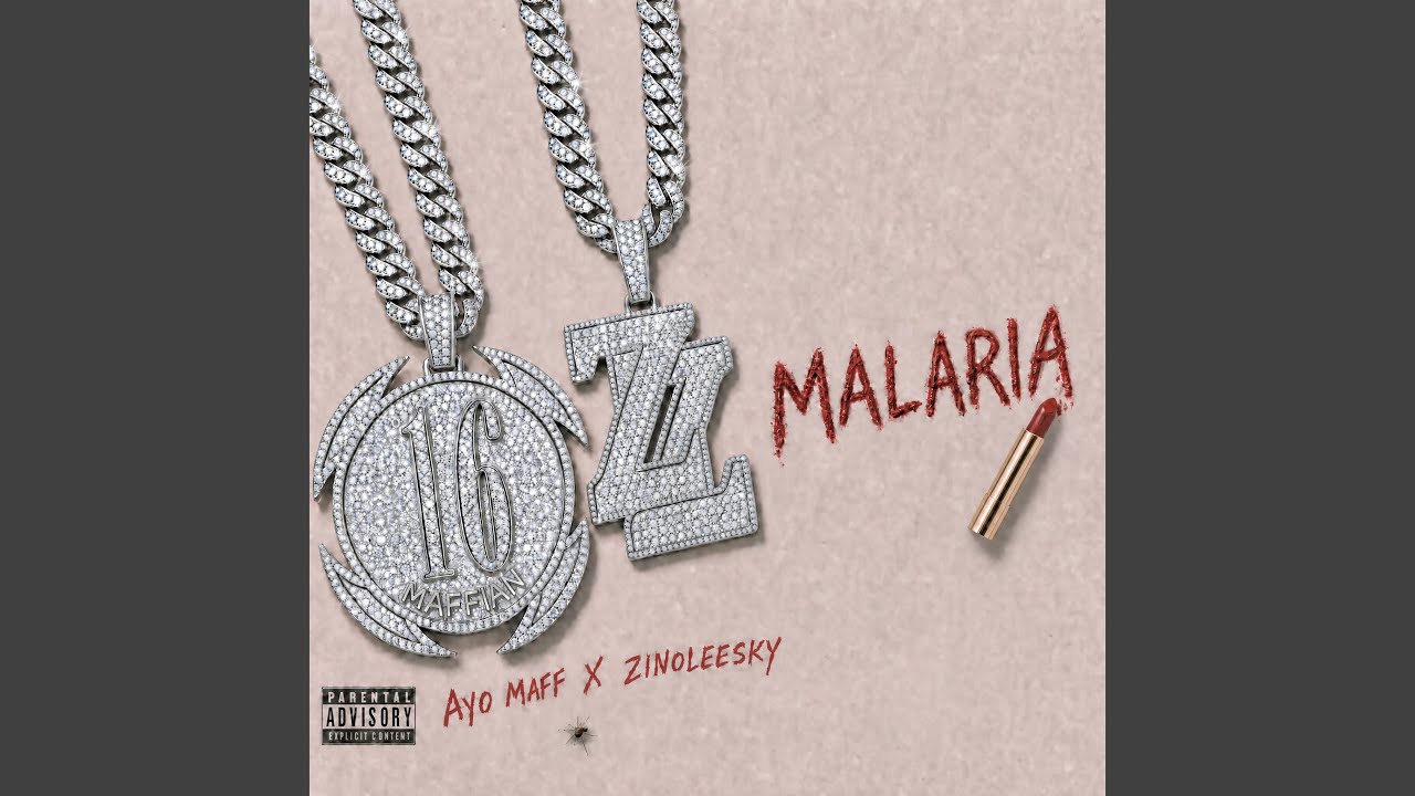 Ayo Maff – Malaria Ft Zinoleesky 1 Ayo Maff – Malaria Ft Zinoleesky