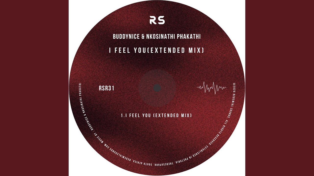 Buddynice – I Feel You (Extended Mix) Ft Nkosinathi Phakathi 1 Buddynice – I Feel You (Extended Mix) Ft Nkosinathi Phakathi