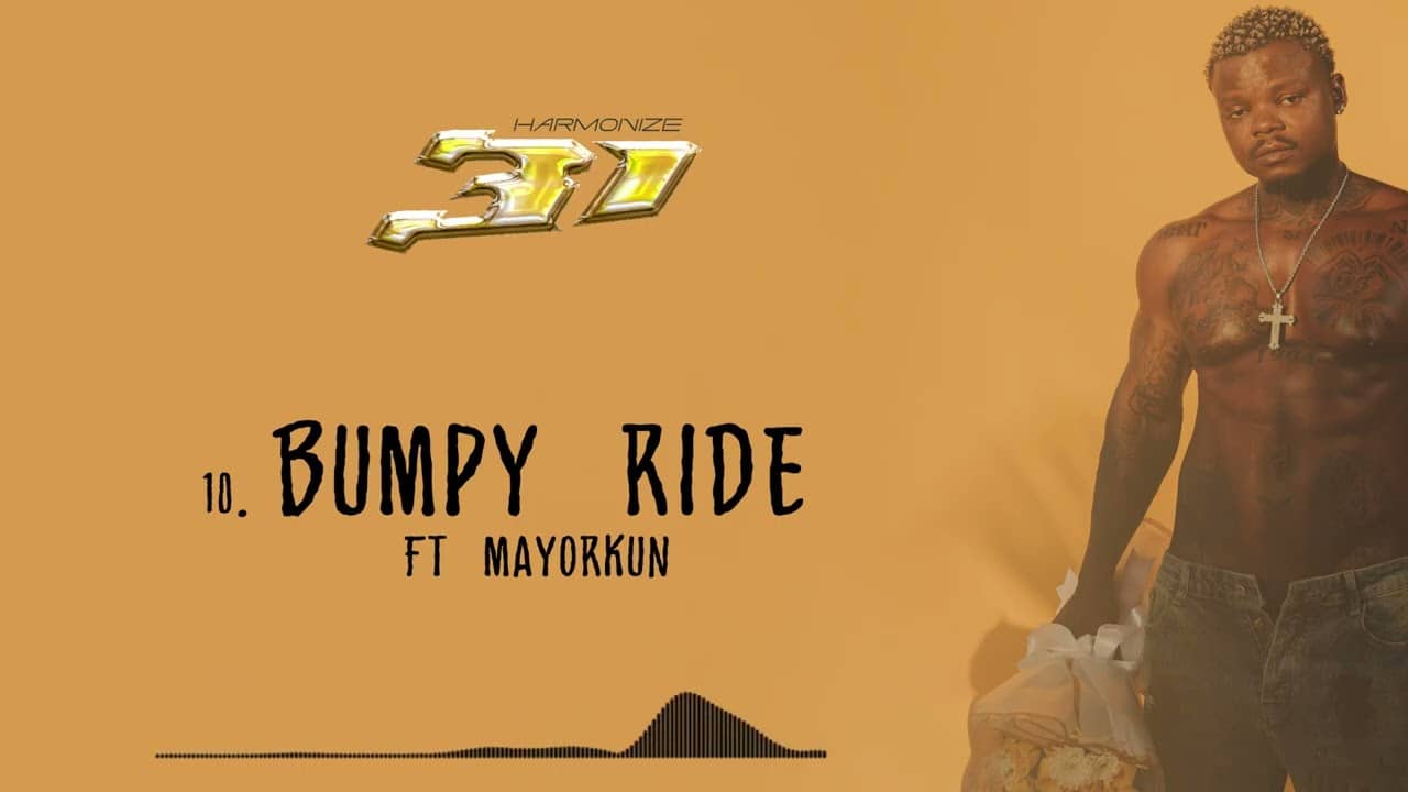Harmonize Ft Mayorkun - Bumpy Ride 1 Harmonize Ft Mayorkun - Bumpy Ride