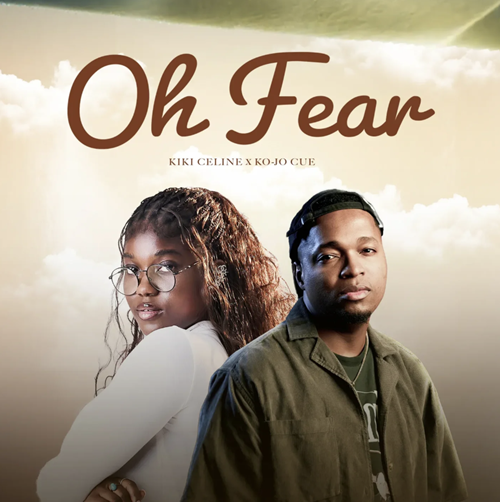 KiKi Celine & Ko-Jo Cue – Oh Fear 1 KiKi Celine & Ko-Jo Cue – Oh Fear