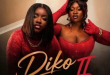 Obaa Kumson – Diko II Ft Sista Afia