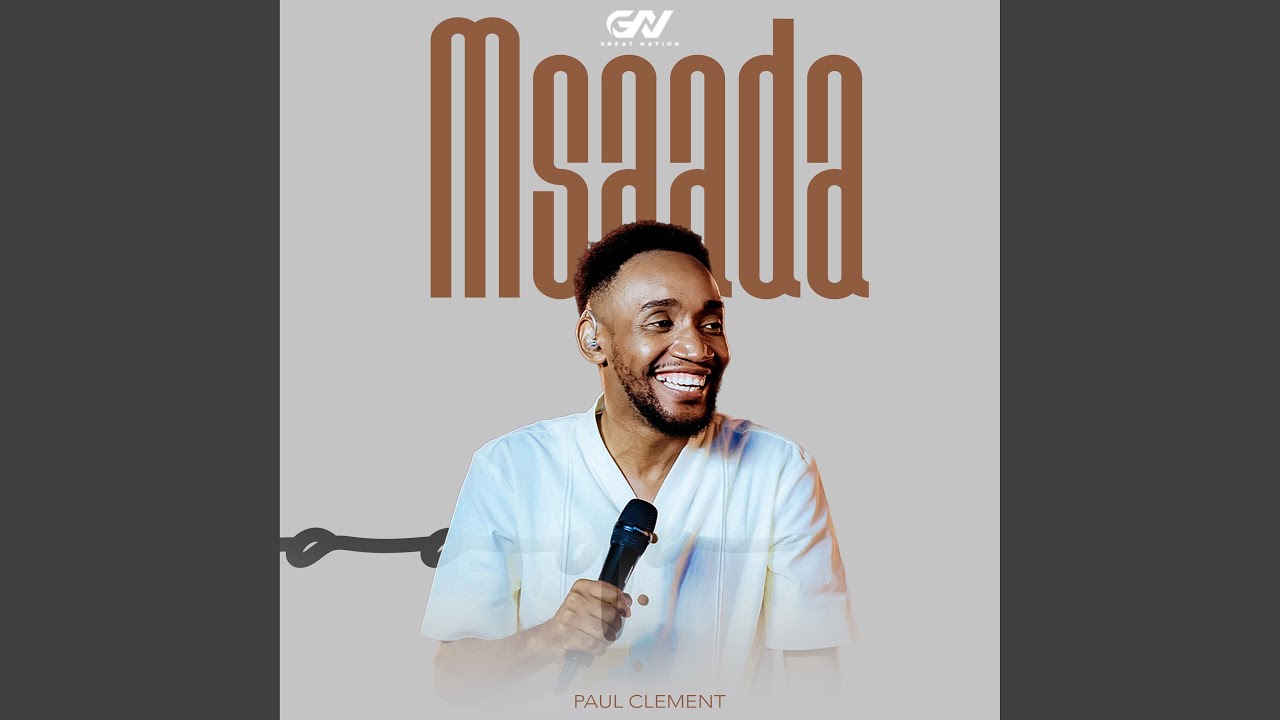 PAUL CLEMENT – Msaada 1 PAUL CLEMENT – Msaada