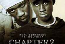 Real Confidens – Chapter 2 (Remix) Ft Holyrina