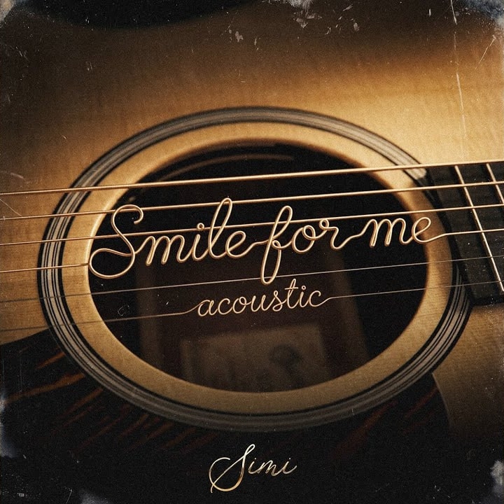 Simi - Smile For Me (Acoustic) 1 Simi - Smile For Me (Acoustic)