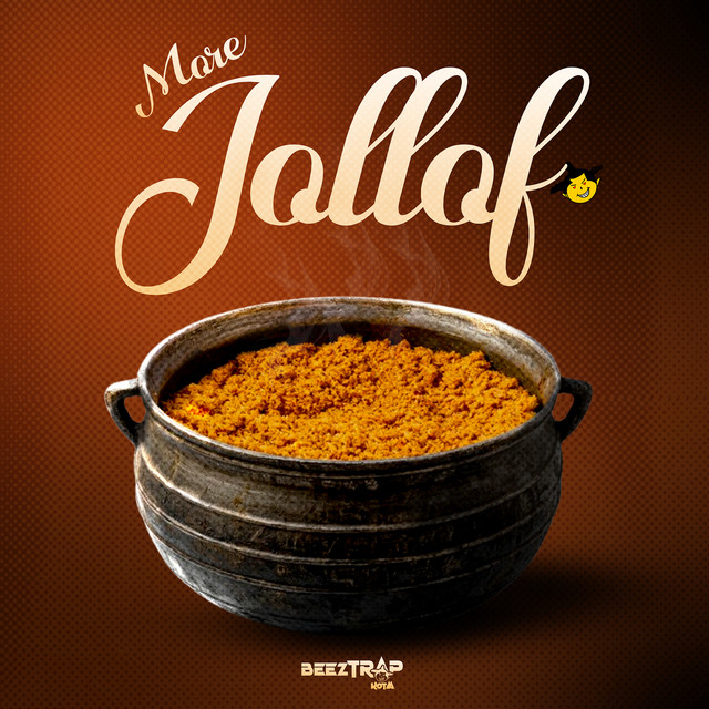 Beeztrap KOTM – More Jollof
