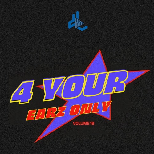 DJ Lord OTB – For Your Earz Only Vol. 18 1 DJ Lord OTB – For Your Earz Only Vol. 18